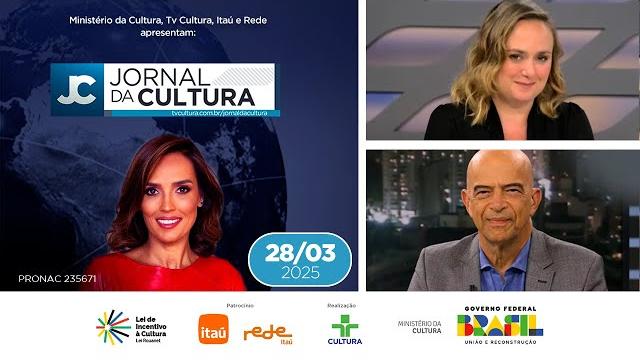 JORNAL DA CULTURA | 28/03/2025 JORNAL DA CULTURA | 28/03/2025