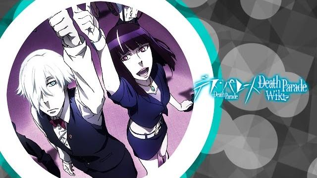 O…Death Parade O…Death Parade