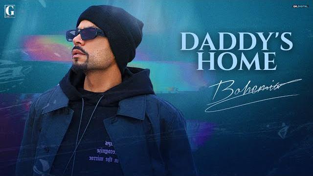 Daddy's Home : BOHEMIA Ft. J Hind (Full Video) Deep Jandu | Latest Punjabi Songs - Geet MP3 Daddy's Home : BOHEMIA Ft. J Hind (Full Video) Deep Jandu | Latest Punjabi Songs - Geet MP3