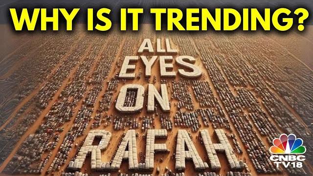 What Is 'All Eyes On Rafah'? | Israeli Strikes Kill 45 Palestinians | Gaza News | Palestine | N18G What Is 'All Eyes On Rafah'? | Israeli Strikes Kill 45 Palestinians | Gaza News | Palestine | N18G