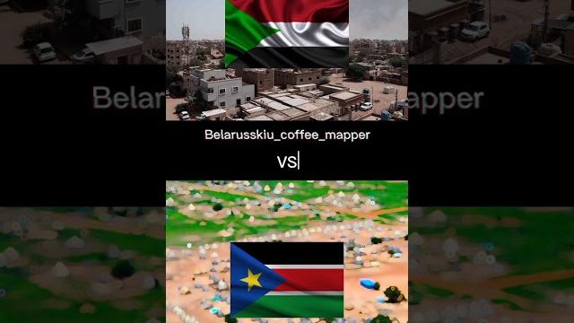 сравнение Судан VS южный судан! сравнение Судан VS южный судан!