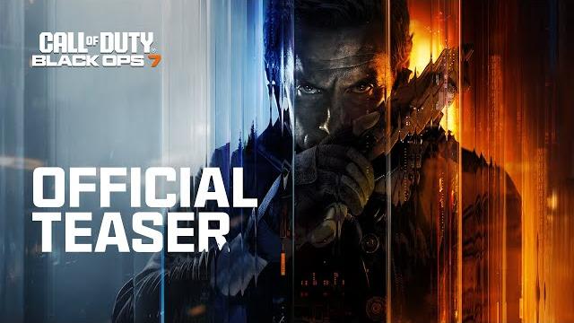 Call of Duty: Black Ops 7 | Official Teaser Call of Duty: Black Ops 7 | Official Teaser