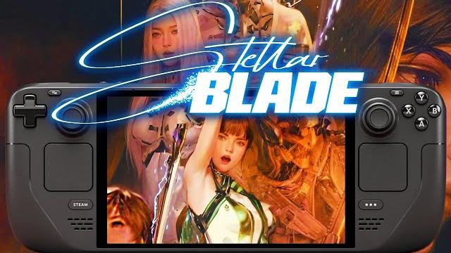 Stellar Blade is Amazing On Steam Deck Stellar Blade is Amazing On Steam Deck