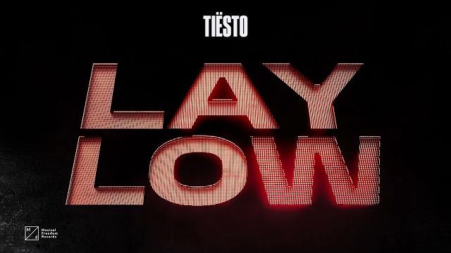 Tiësto - Lay Low (Official Visualizer) Tiësto - Lay Low (Official Visualizer)
