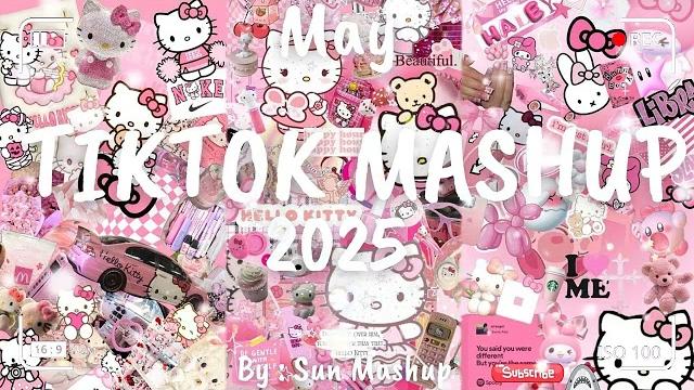 Tiktok Mashup May 2025 (Not Clean) Tiktok Mashup May 2025 (Not Clean)