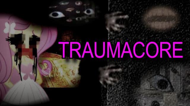 Что такое Traumacore? Что такое Traumacore?