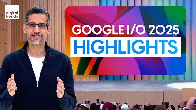 Google I/O 2025 Highlights | Everything Announced Google I/O 2025 Highlights | Everything Announced