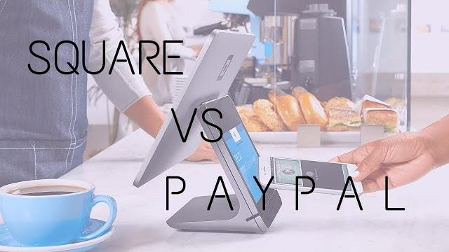Square vs PayPal (2020) Square vs PayPal (2020)