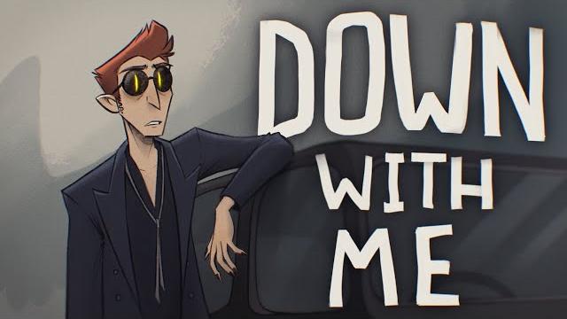DOWN WITH ME | Good Omens 2 DOWN WITH ME | Good Omens 2